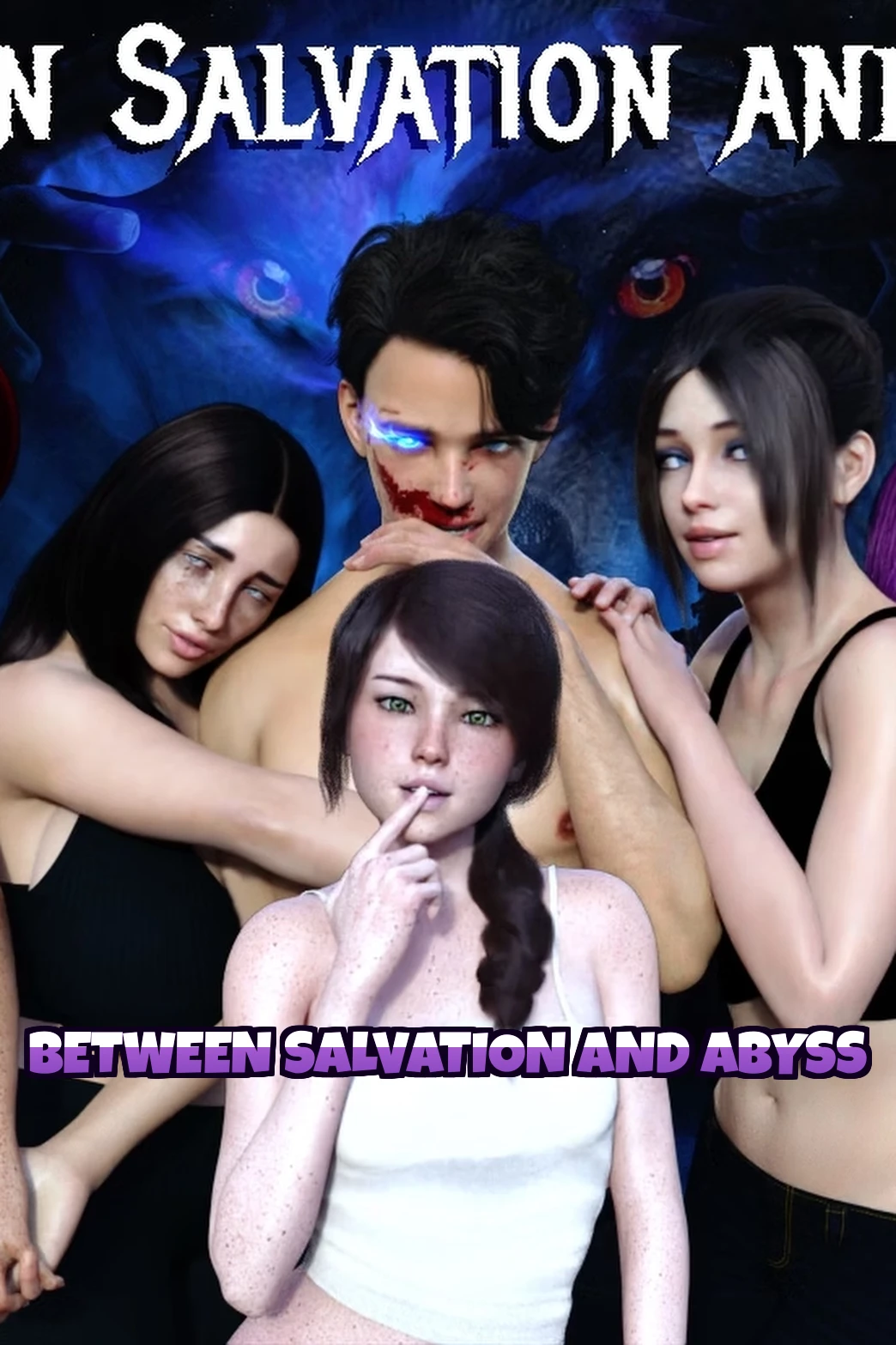 Between Salvation and Abyss