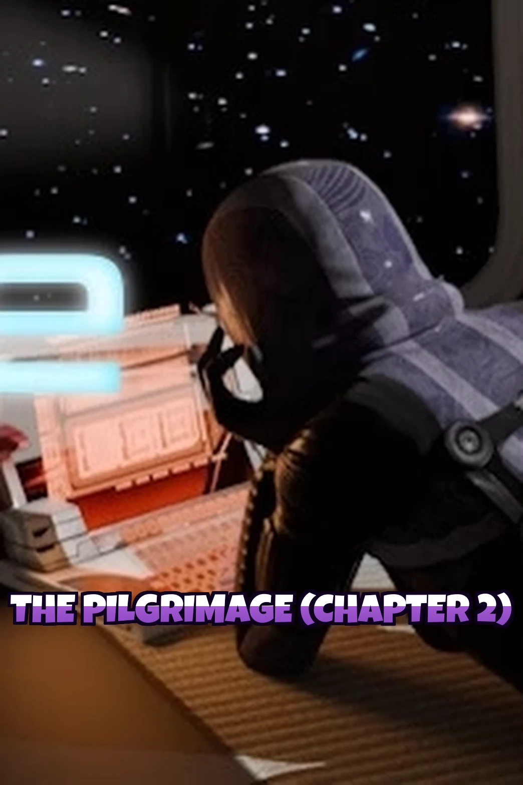 The Pilgrimage (Chapter 2)