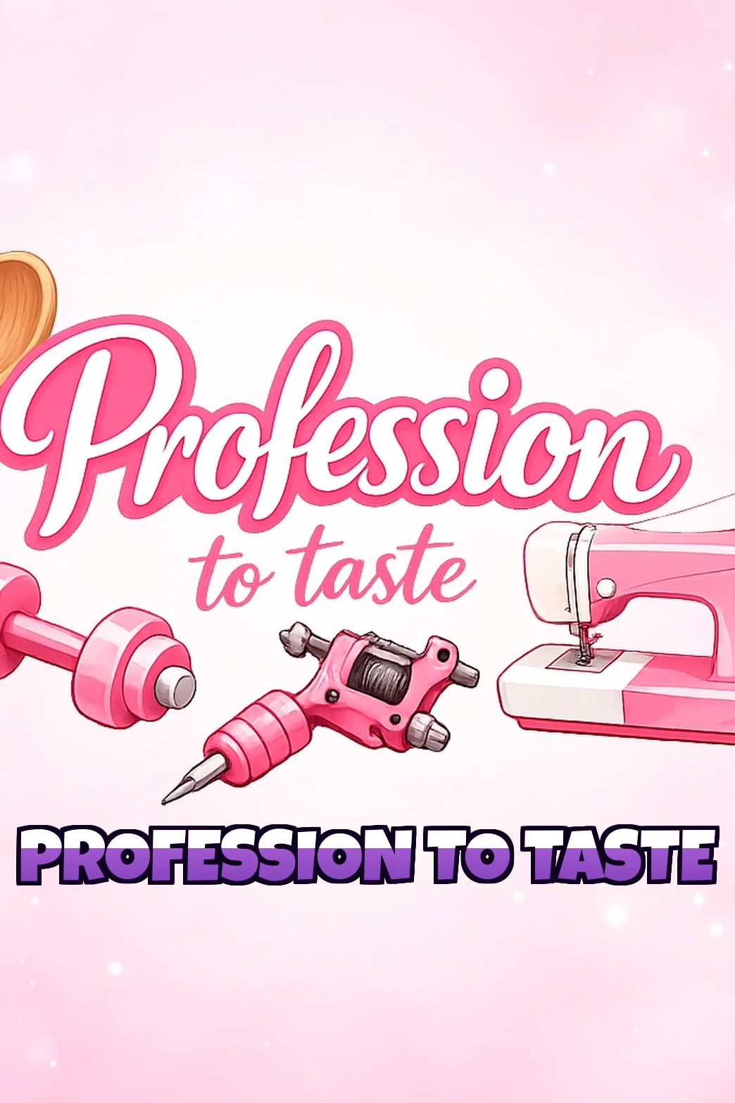 Profession to Taste